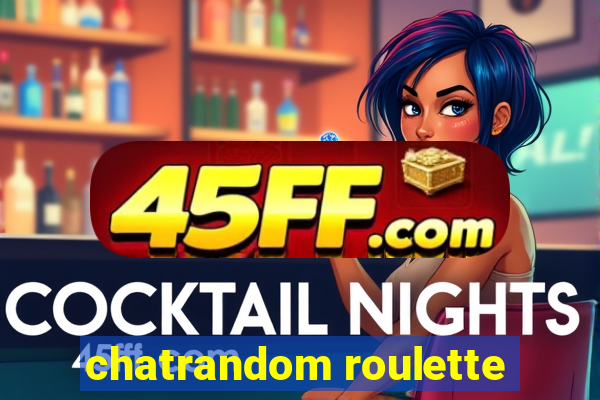 chatrandom roulette